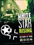 Nations at War: White Star Rising (Second Edition Upgraded) - LLP312841 [639302312841]