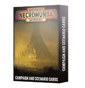Necromunda: Skirmish: Campaign and Scenario Cards (Aug 15th)