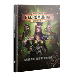 Necromunda: Skirmish: Gangs of The Underhive (Aug 15th)