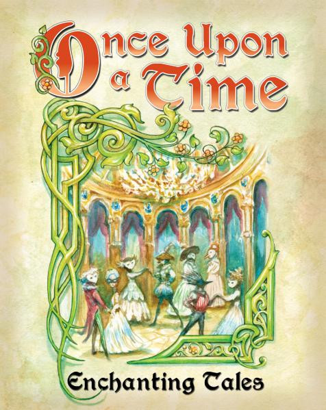 Once Upon A Time (3rd Edition): Enchanting Tales 