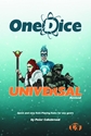 OneDice: UNIVERSAL (REVISED) 
