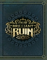 Our Brilliant Ruin: Rulebook 