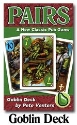 Pairs: Goblin Deck (SALE) 