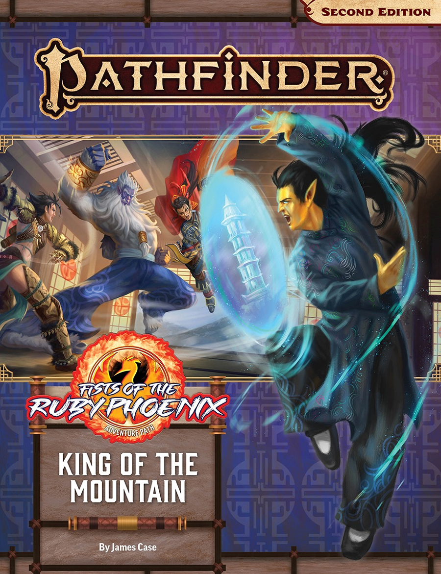 Pathfinder 2E Adventure Path: Fists Of The Ruby Phoenix 3: King Of The Mountain 