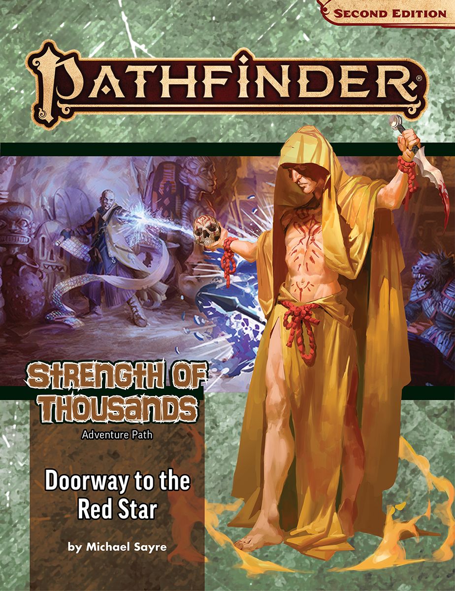Pathfinder 2E Adventure Path: STRENGTH OF THOUSANDS 5: DOORWAY TO RED STAR 