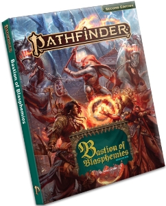 Pathfinder 2E Remaster: Bastion of Blasphemies Adventure Path