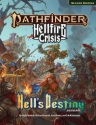 Pathfinder (2nd Edition): Hellfire Crisis: Hells Destiny 