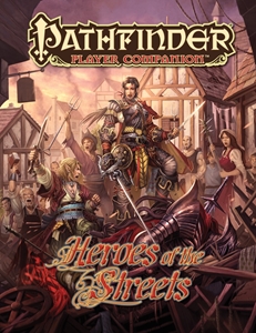 Pathfinder: Player Companion: Heroes of the Streets