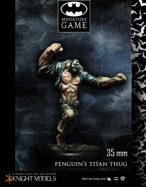 Batman Miniature Game 027: Penguins Titan Thug (Arkham City) [SALE] 