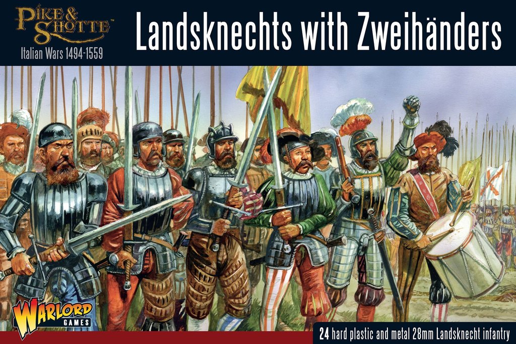 Pike & Shotte: Italian Wars 1494-1559: Landsknecht with Zweihanders 