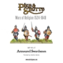 Pike & Shotte: Wars of Religion 1524-1648: Armoured Swordsmen 