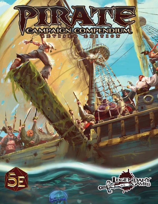 Pirate Campaign Compendium: Revised Edition (5e)  