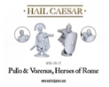 Hail Caesar: Imperial Romans: Pullo & Verenus, Heroes Of Rome 