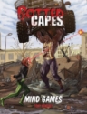 Rotted Capes: Mind Games 