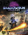 Shadowrun 6th Edition: Power Plays: Runner Resource Book (HC) 