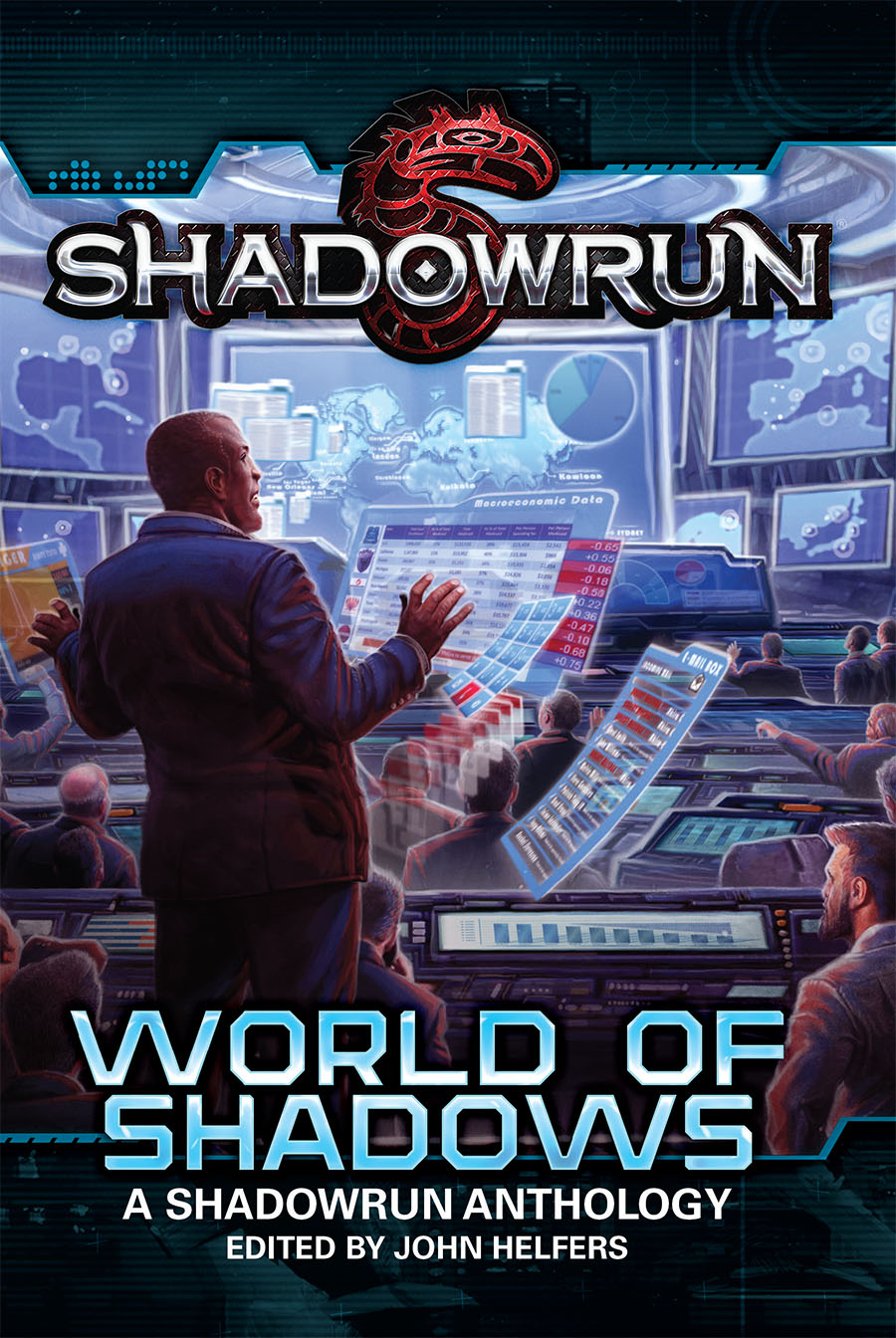 Shadowrun Novel: World of Shadows Anthology 