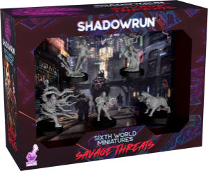 Shadowrun: Sixth World Miniatures- Savage Threats