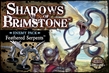 Shadows of Brimstone: Enemy Pack: Feathered Serpents  - FFP07E31 [9781941816868]