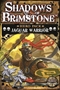 Shadows of Brimstone: Hero Pack: Jaguar Warrior - FFP07H16 [9781958596043]