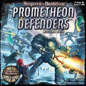 Shadows of Brimstone: Prometheon Defenders Mission Pack
