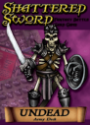 Shattered Sword: Undead Army Deck [SALE] 