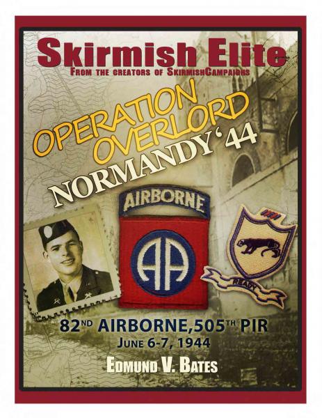 Skirmish Elite: Normandy 44: Operation Overlord, 505th PIR 