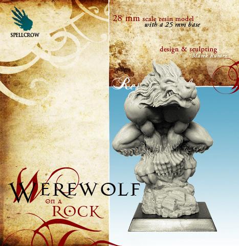 Spellcrow Miniatures: Werewolf on Rock 