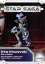 Star Saga: Kira Nikolovski - Sphyr Medic 