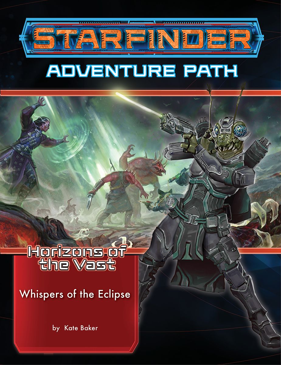 Starfinder Adventure Path: HORIZONS OF THE VAST 3: WHISPERS of the ECLIPSE 
