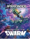 Starfinder Second Edition: Secrets Of The Swarm 