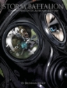 Storm Battalion: Twisted Wars In An Alternate History 