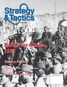 Strategy & Tactics Magazine: #259 Battle for China 