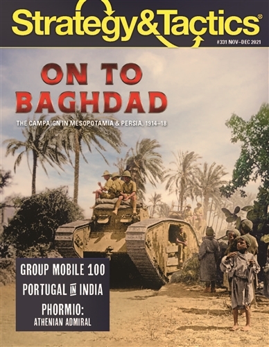 Strategy & Tactics Magazine #331: On to Baghdad!  