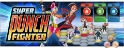 Super Punch Fighter  