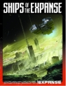 THE EXPANSE ROLEPLAYING GAME: SHIPS OF THE EXPANSE 