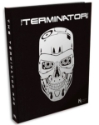 The Terminator RPG: Core Rulebook (Limited Edition HC) 