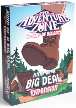 The Adventure Zone: Kind Of A Big Deal Expansion 