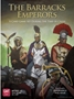 The Barracks Emperors - GMT2219 [817054012527]