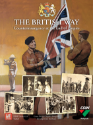 The British Way: Counterinsurgency End of Empire 