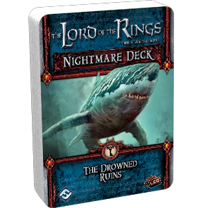 The Lord of the Rings LCG: The Drowned Ruins Nightmare Deck 