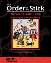 The Order of the Stick #1: Dungeon Crawlin Fools 
