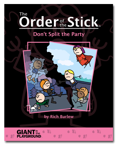 The Order of the Stick #4: Dont Split the Party 