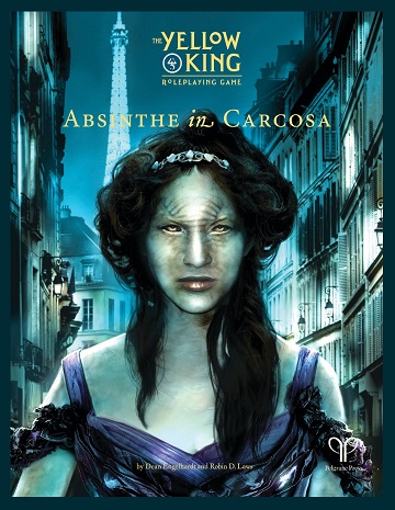 The Yellow King RPG - Absinthe in Carcosa (HC) 