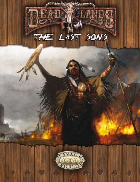 Savage Worlds: Deadlands: The Last Sons 