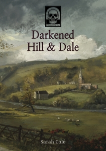 This Blighted Isle: Darkened Hill & Dale