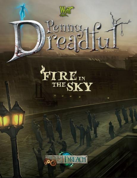 Through the Breach: Penny Dreadful- Fire in the Sky 