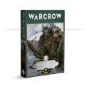 Warcrow: Northern Tribes Battle-Scarred 