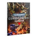 Warhammer 40,000: Combat Patrol Companion 