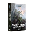 Warhammer 40,000: Final Deployment: an Astra Militarum Novel (PB)  