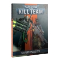 Warhammer 40,000: Kill Team: Shadowvaults (Book) 
